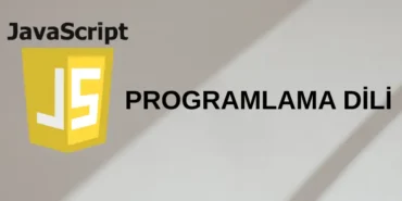 JavaScript PROGRAMLAMA DİLİ