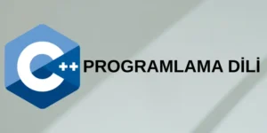 c++ PROGRAMLAMA DİLİ