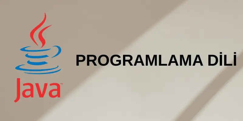 java PROGRAMLAMA DİLİ
